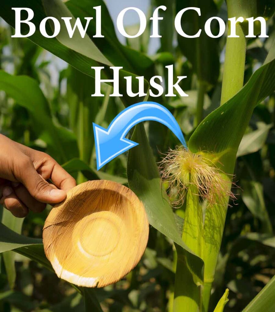 Bowl Of Corn Husk
